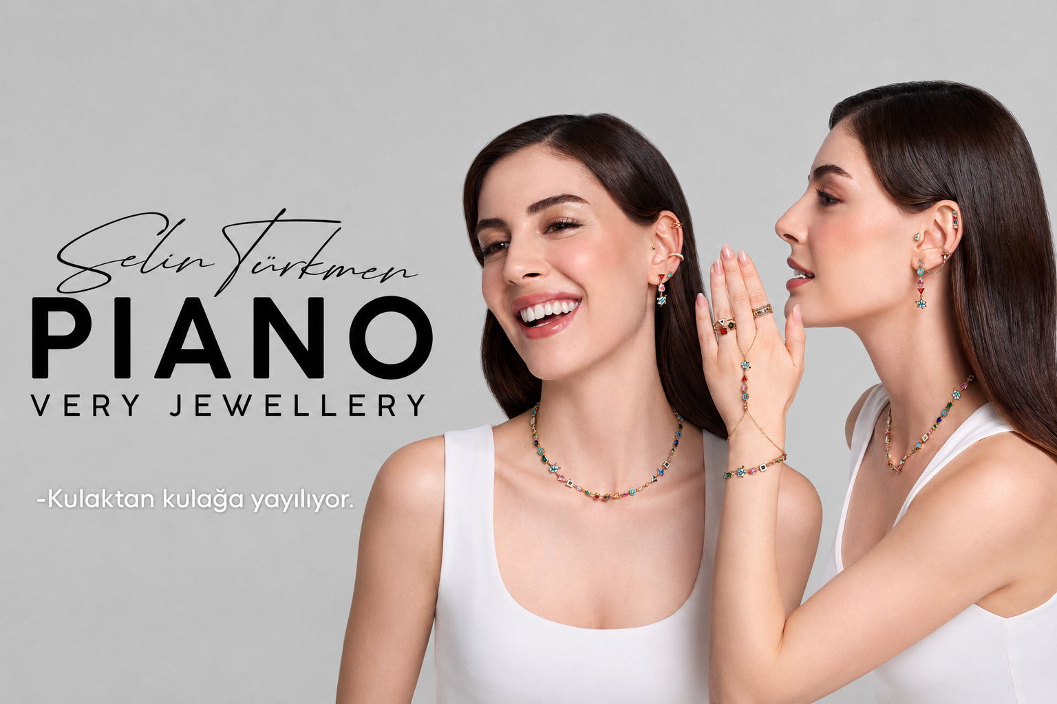 Başarılı Oyuncu Selin Türkmen Piano Jewellery’nin Marka Yüzü Oldu!